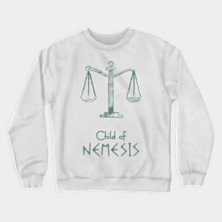 Child of Nemesis – Percy Jackson inspired design Crewneck Sweatshirt